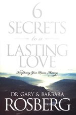 6 Secrets To A Lasting Love Study Guide