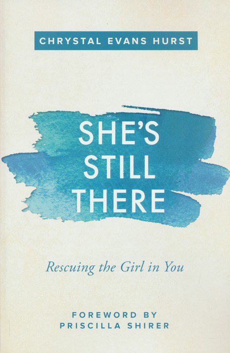 She's Still There: Rescuing the Girl in You