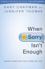 When Sorry Isn"t Enough