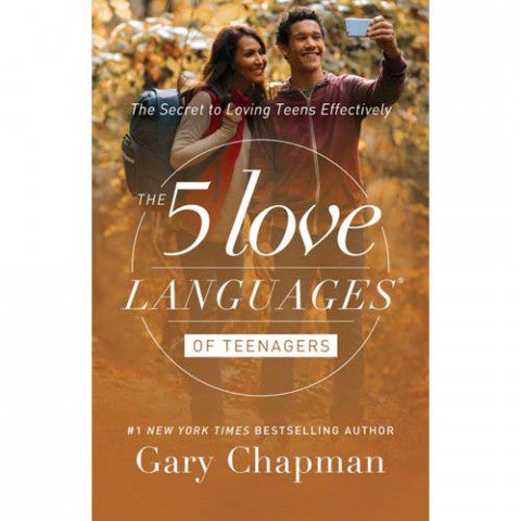 Five Love Languages Of Your Teen