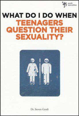 What Do I Do When Teenagers Question Their Sexuality?