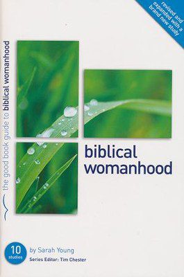 Biblical Womanhood