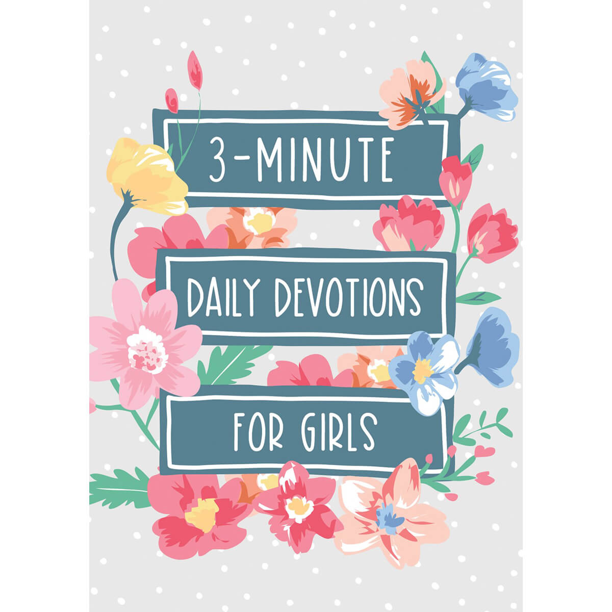 3-Minute Daily Devotions For Girls: 3-Minute Devotions Series (Paperback)
