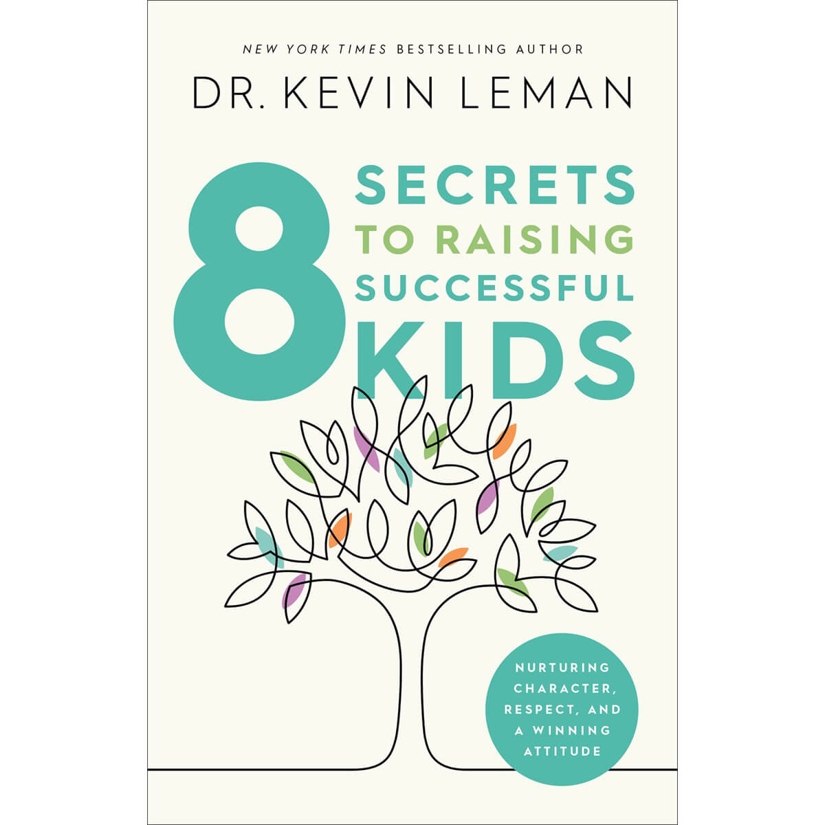 8 Secrets To Raising Successful Kids