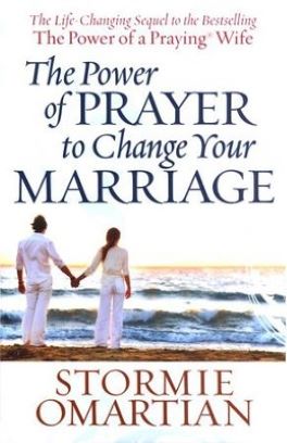 The Power of Prayer to Change Your Marriage