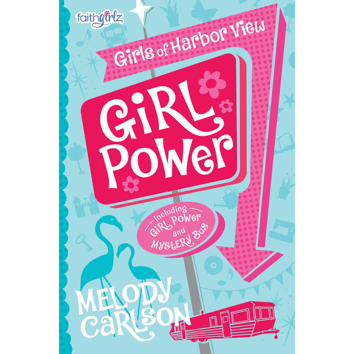 Girl Power (Girls Of Harbor View)(Paperback)