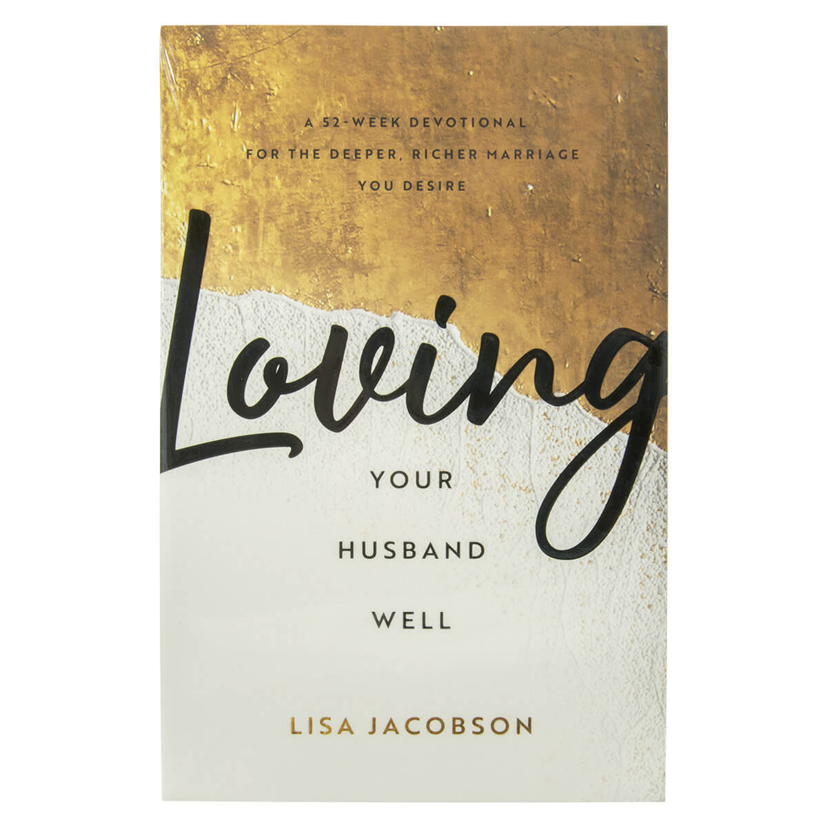 Loving Your Husband / Wife Well Bundle: A 52 Week Devotional (PB)