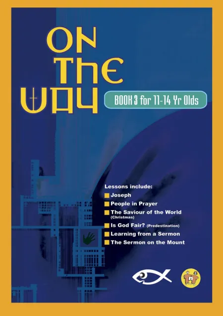 On The Way 11-14s (Book 3)