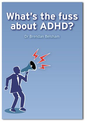 What’s the fuss about ADHD