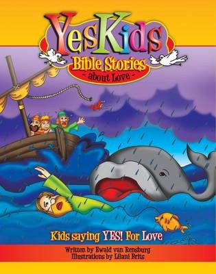 Yeskids Bible Stories About Love