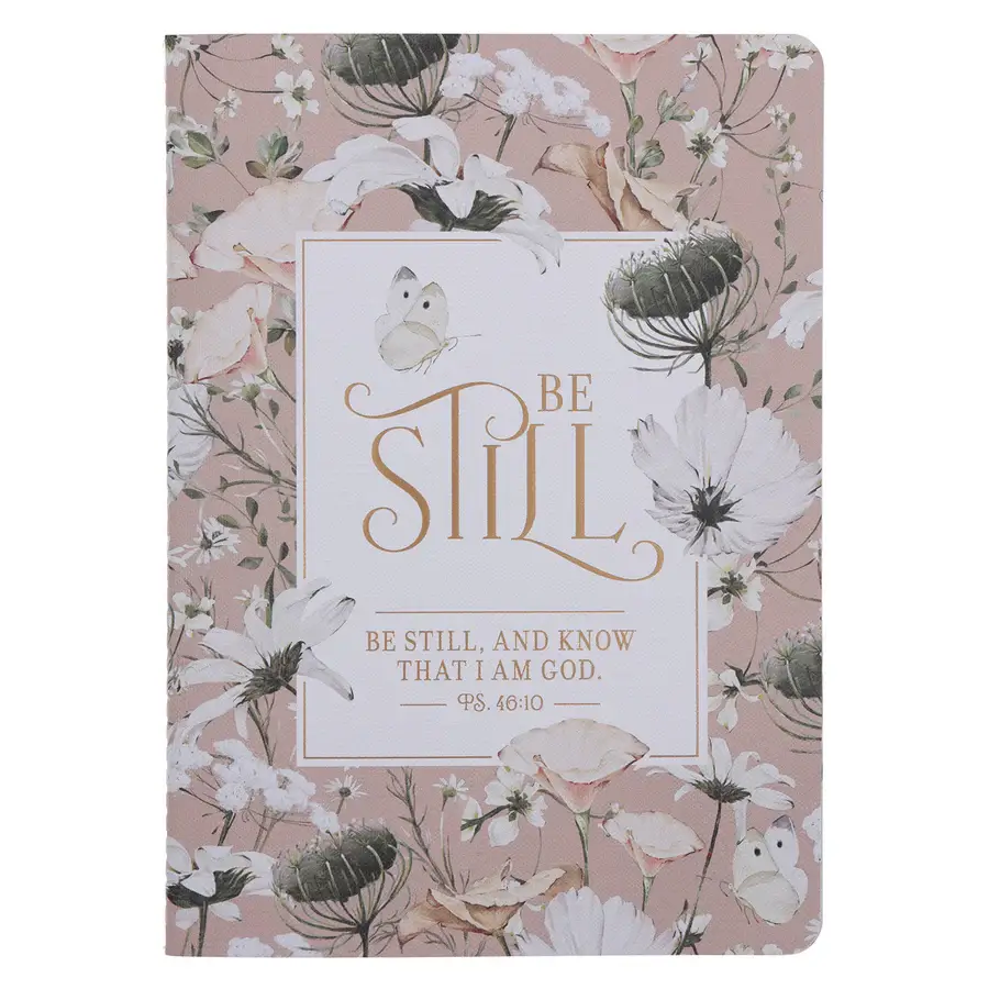 Be Still and Know Notebook