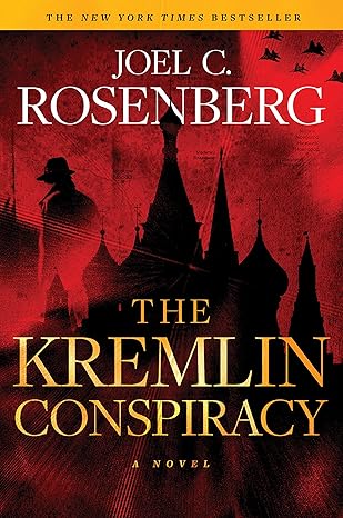 The Kremlin Conspiracy: A Marcus Ryker Series Political and Military Action Thriller: (Book 1)